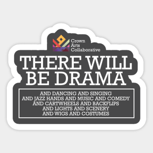 CAC - There will be drama! Sticker